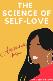 The Science of Self-Love